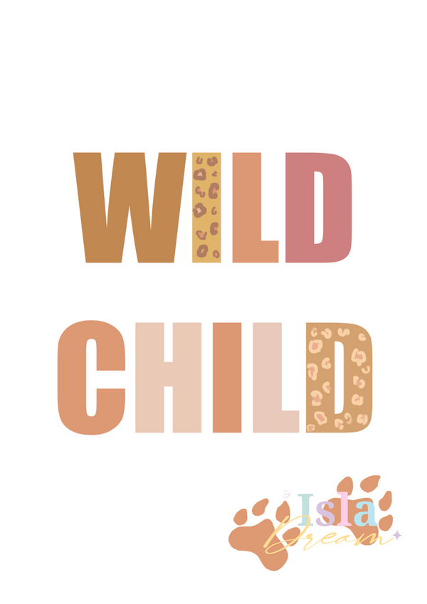 Jungle Wild Child Quote Print